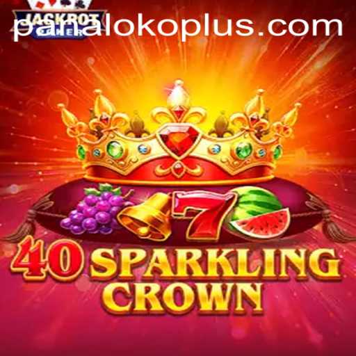 Exploring the Exciting World of 40SparklingCrown: A New Adventure Awaits