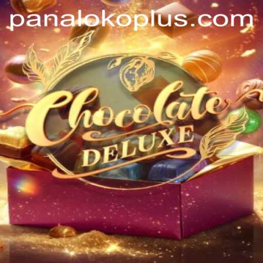 Exploring the Sweet World of ChocolateDeluxe with Panaloko Plus
