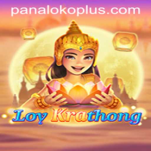 LoyKrathong: Embracing Tradition with the Exciting Twist of Panaloko Plus